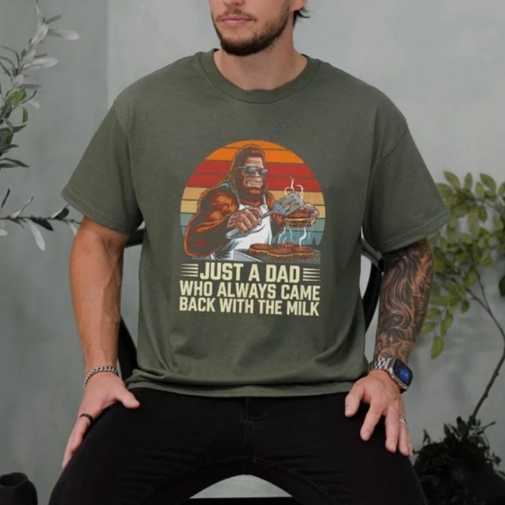 Just A Dad Who Always Came Back Tshirt Bigfoot Papa Father T-Shirt for Men Women Dad Joke Tees Gift for Him for Husband Tees