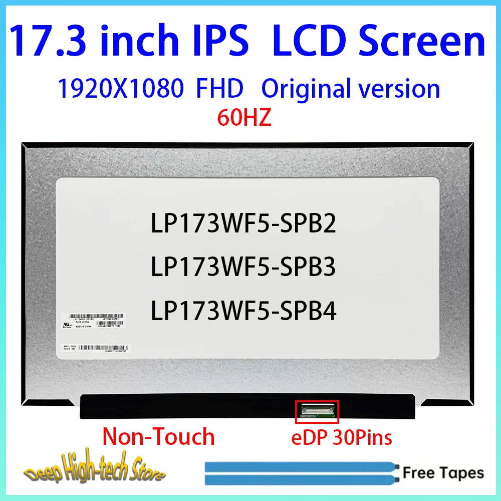 17.3 Inch Laptop LCD Screen  LP173WF5-SPB2 LP173WF5-SPB3 LP173WF5-SPB4 Matrix Panel Replacement eDP 30Pins 1920X1080  Non-Touch