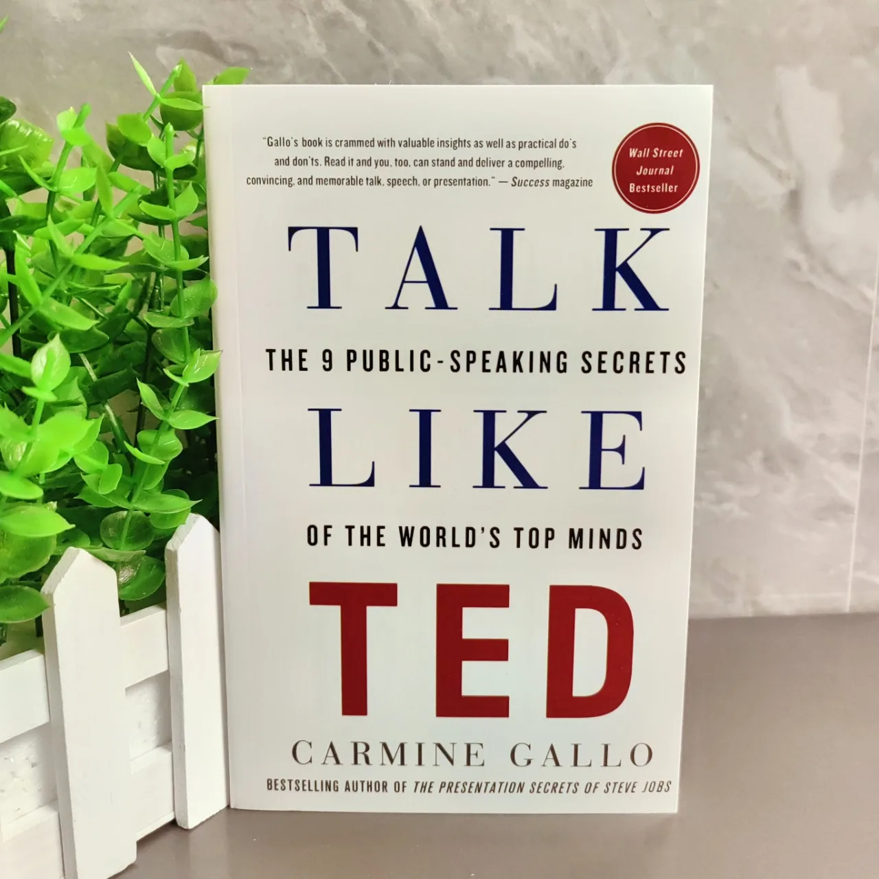 TALK LIKE TED de Carmine Gallo, los 9 secretos de habla pública, libro en inglés de autorrimiento de habla, elocuencia del habla