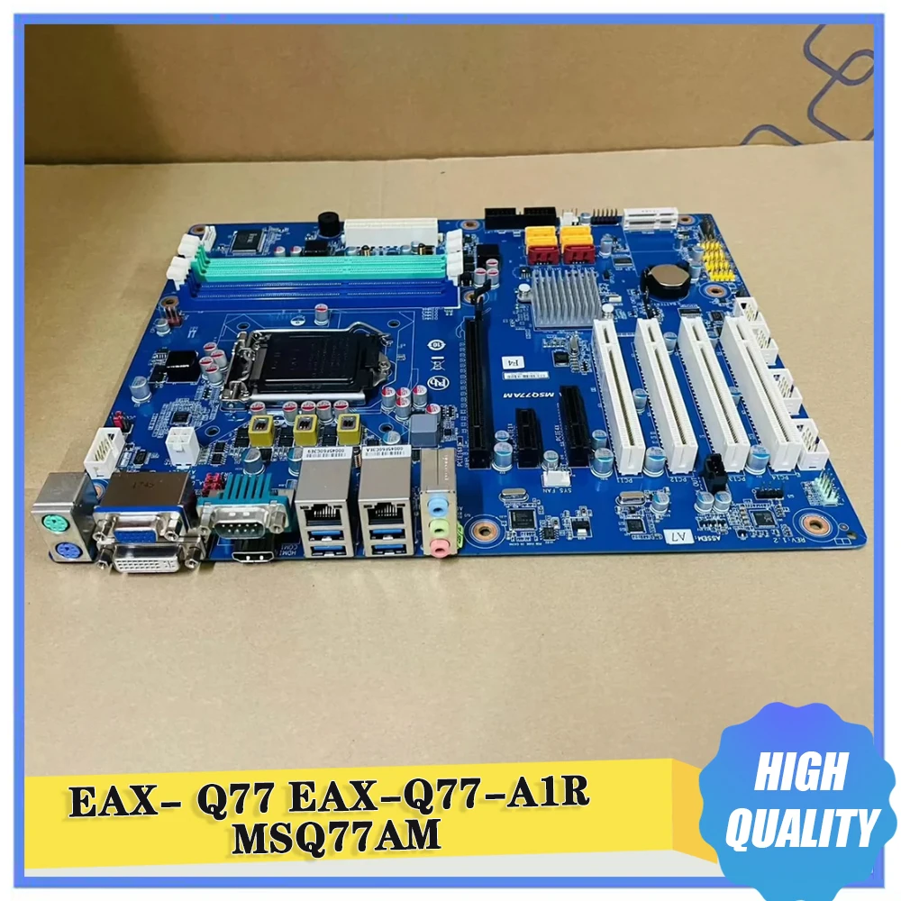 EAX- Q77 EAX-Q77-A1R MSQ77AM For Anqin 1155 Industrial Motherboard