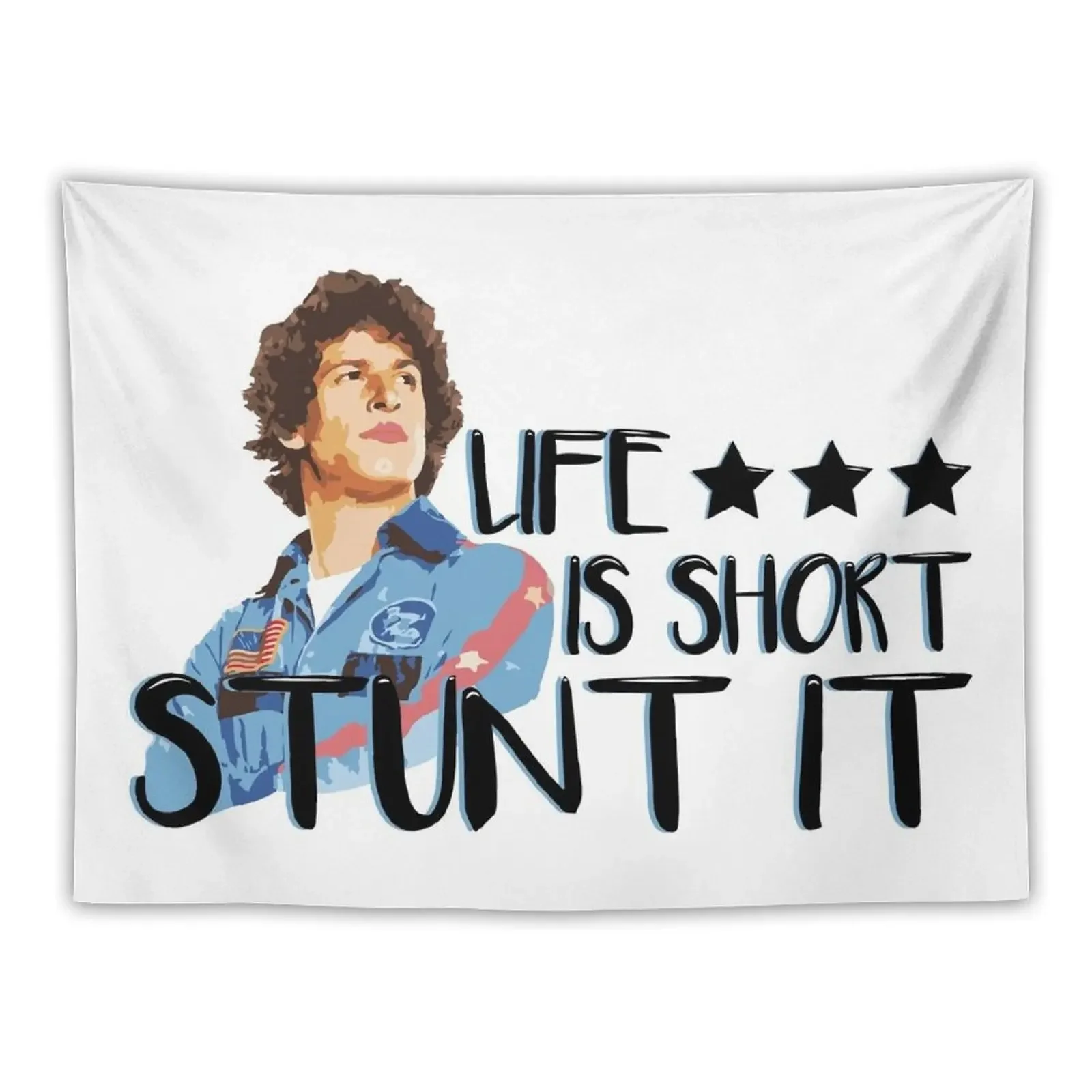 Hot Rod - Life Is Short, STUNT IT! Tapestry Wall Hanging Wall Things To Decorate The Room Tapestry