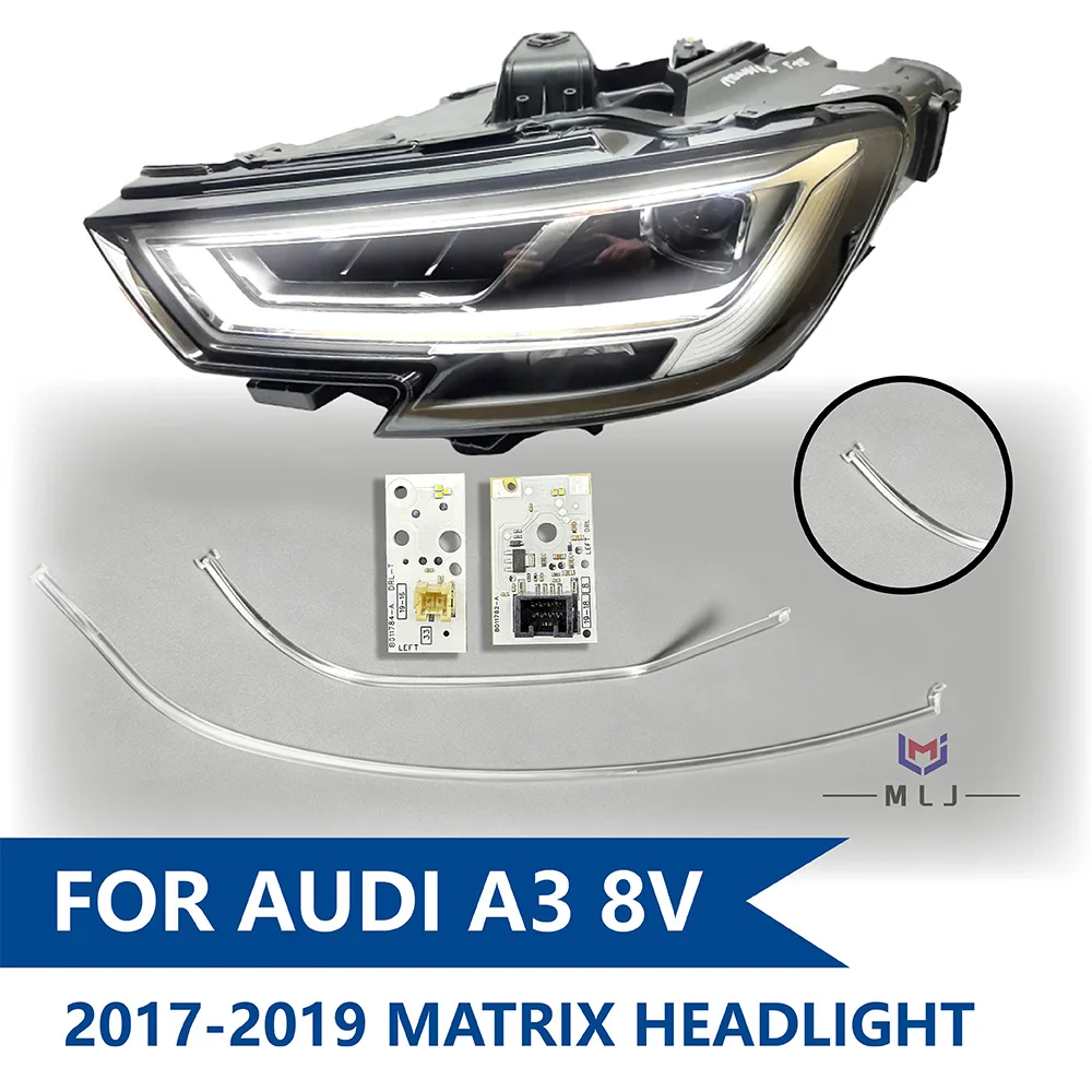 For Audi A3 8V 2017-2019 Matrix Headlight DRL Light Guide Strip LED Chip Angel Eyes DRL Repair Parts OEM 8V0998473B 8V0998474B