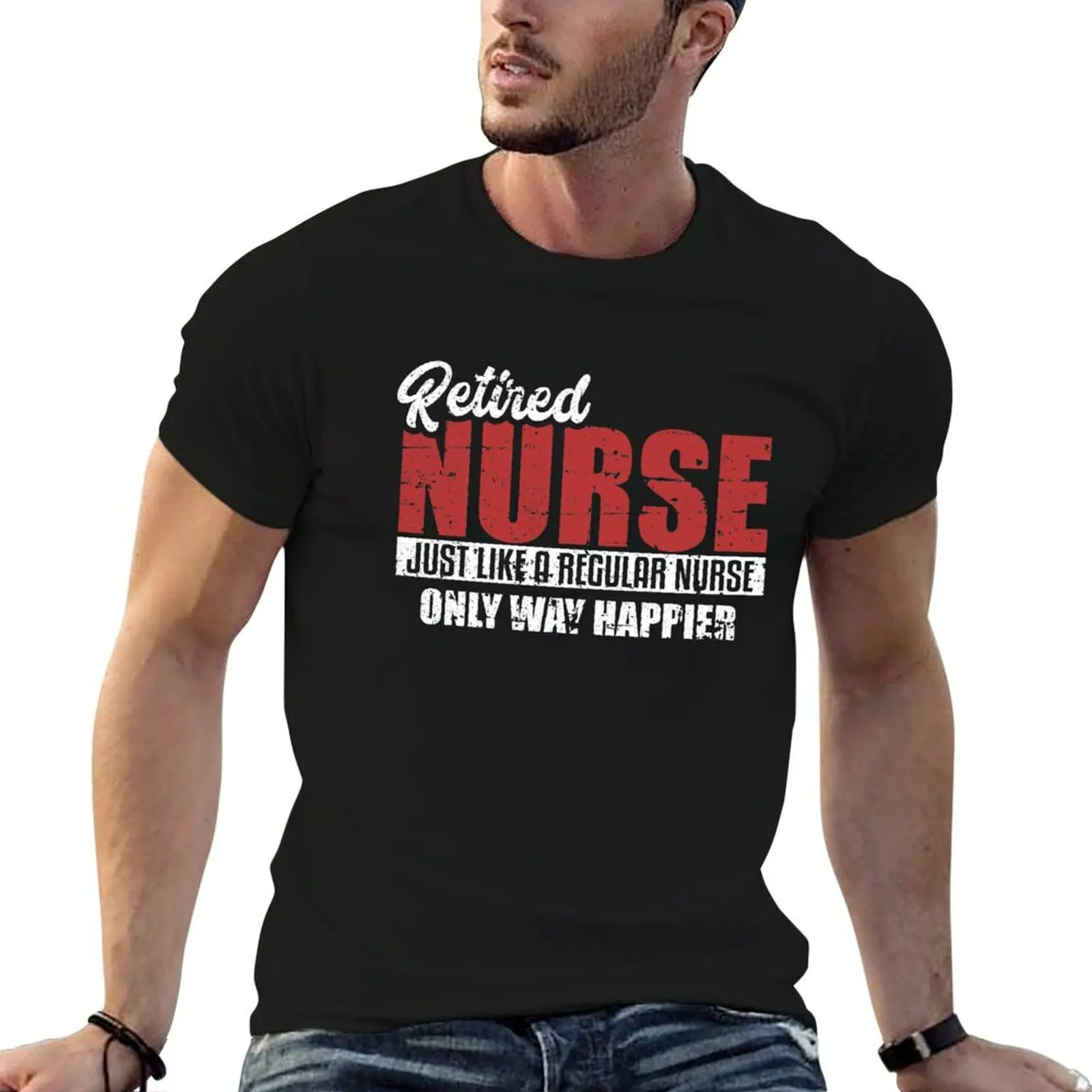 

Retired Nurse Happy Medicine Retirement Party T-Shirt t shirts for man graphic tees cotton t shirt man T-Shirt