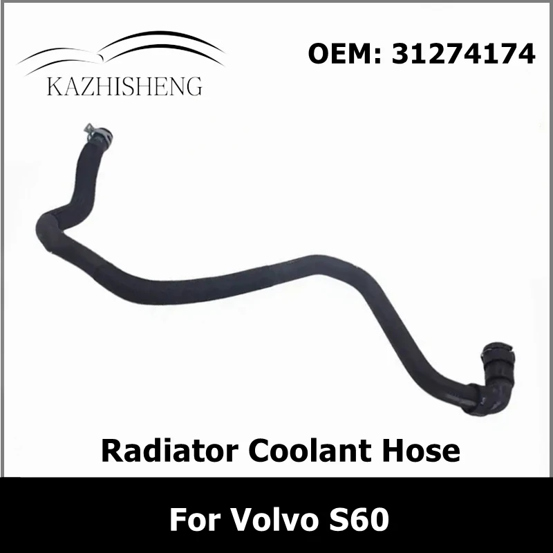 31274174 Cooling System Water Tank Radiator Coolant Hose for Volvo S60