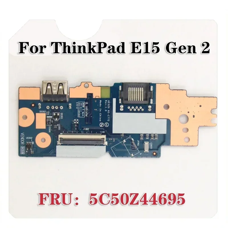 For ThinkPad E15 Gen2, GE520 IO USB Board NC-C772 FRU 5C50Z44695 USB_Bo Borders