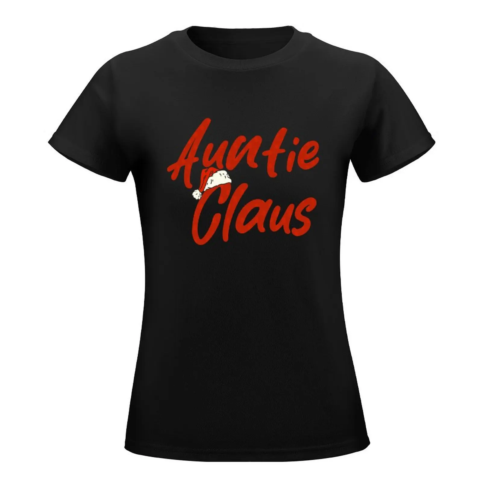 Aunti Claus T-Shirt hippie clothes oversized blacks cute tops Summer Women's clothing