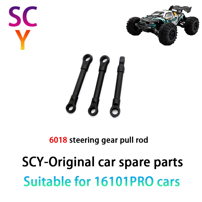 

SCY 16101PRO 1/16 RC Car Original Spare Parts 6018 steering gear pull rod