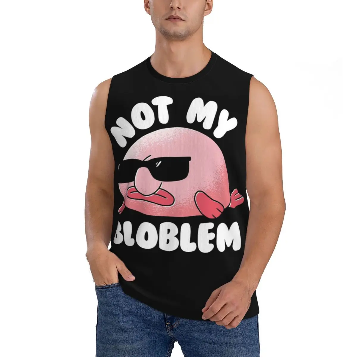 Blobfish Not My Bloblem Not My Problem Men Sleeveless Tank Tops Quick Dry Breathable Gym Fitness Running Summer Sport Vest