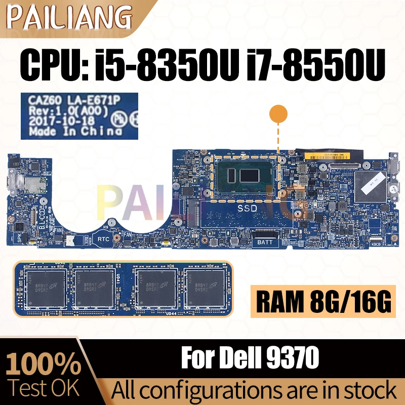 

For DELL 9370 Notebook Mainboard Laptop LA-E671P 0XNRD5 0YPVJW 0W970W 0XNRD5 i5-8350U i7-8550U Motherboard Full Tested