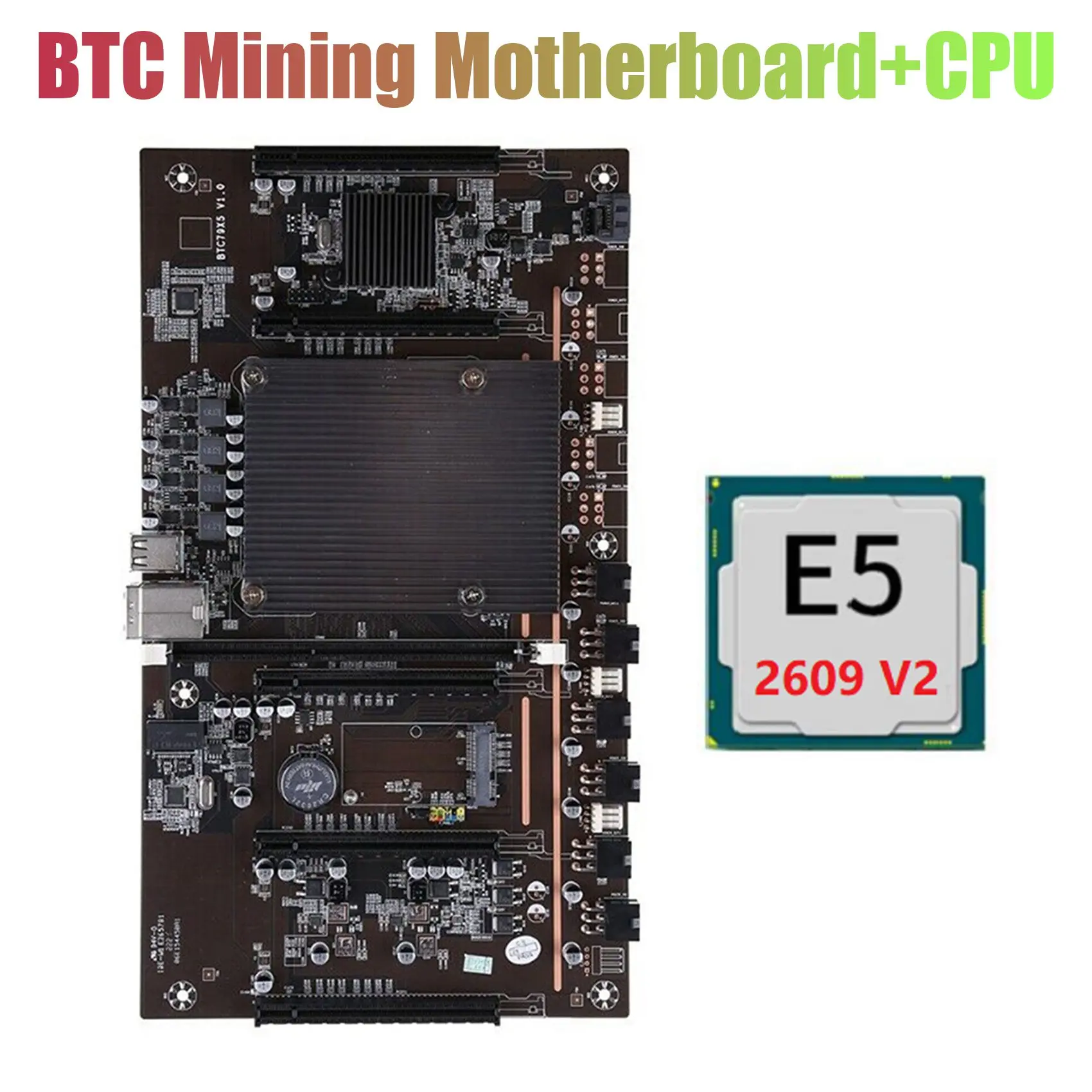 BTC Mining Motherboard X79 H61+E5 2609 V2 CPU 5X PCI-E 8X LGA 2011 DDR3 Support 3060 3080 GPU for BTC Miner Mining