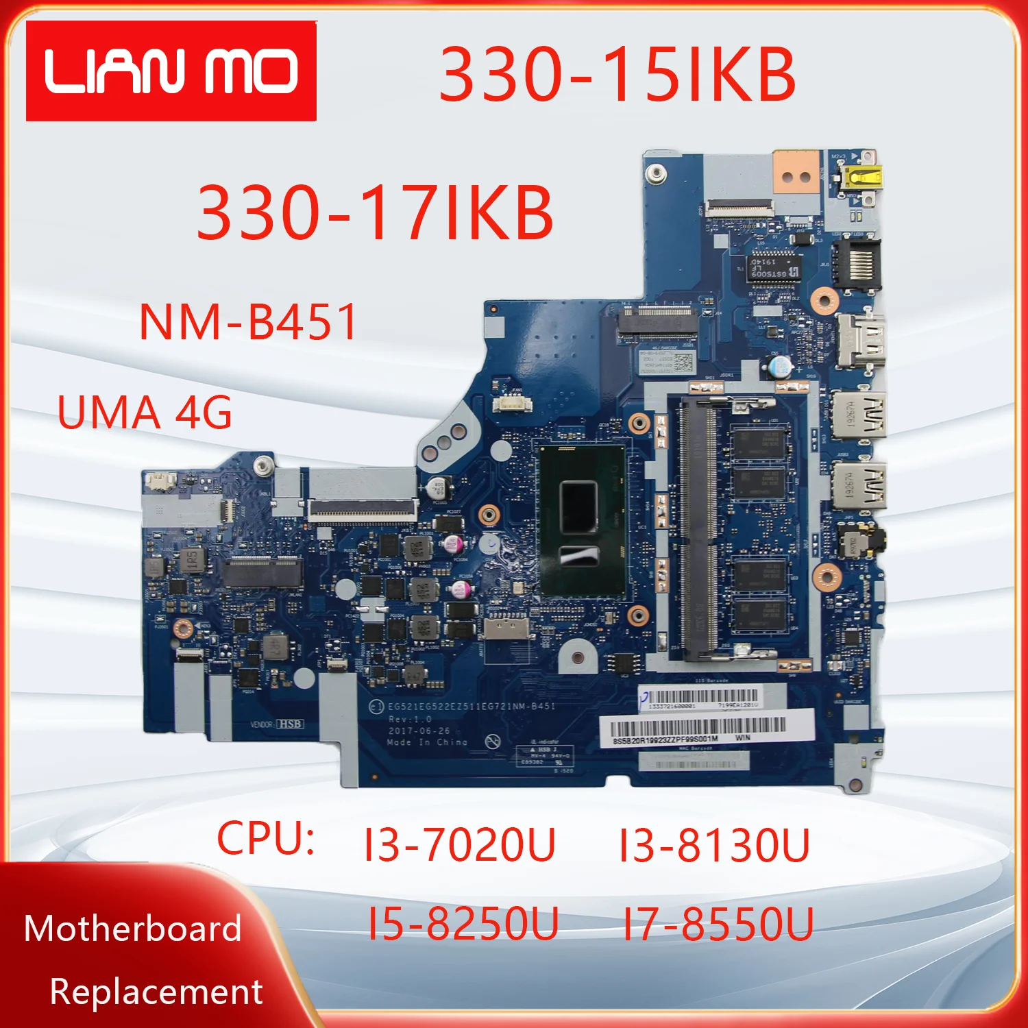 NM-B451 is Suitable For Lenovo ideapad 330-15IKB 330-17IKB Laptop Motherboard CPU:I3 I5 I7 4G 5B20R19914 5B20R19918 UMA