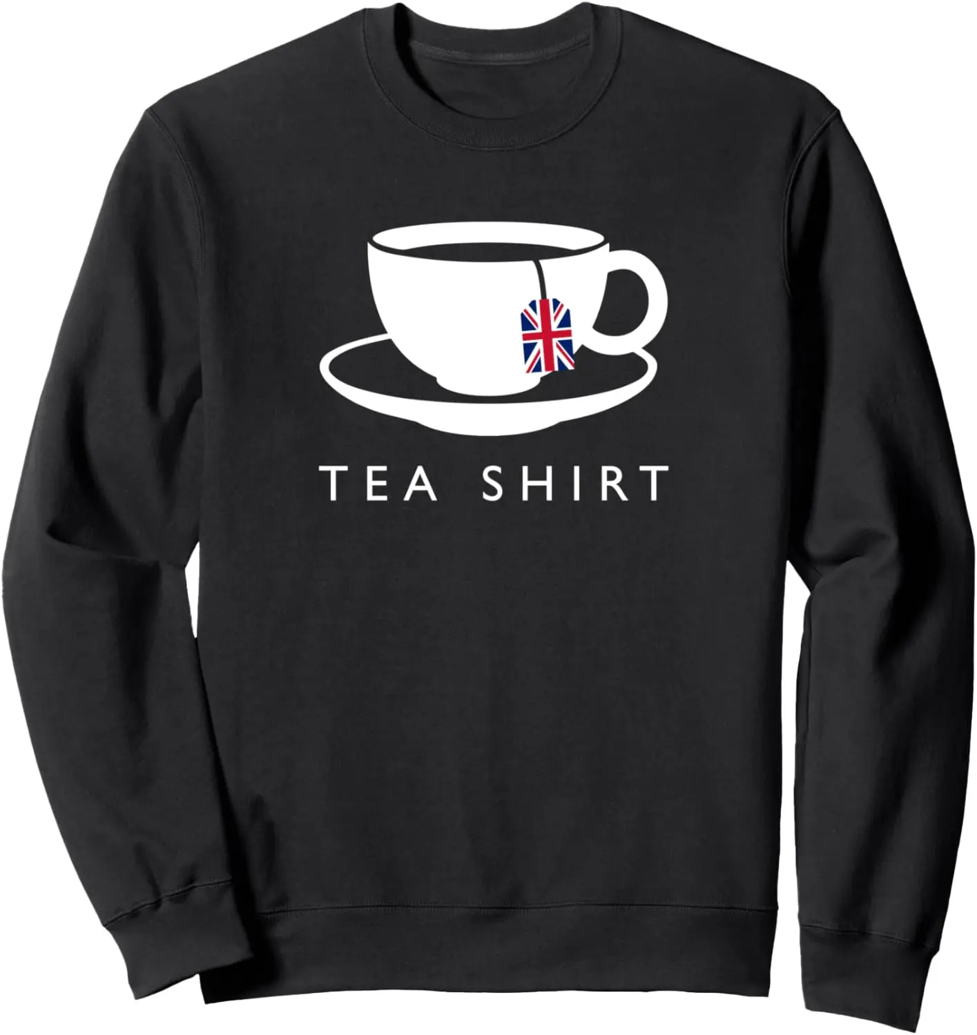 I Love English Tea UK Flag Fun Novelty Souvenir Memorabilia Sweatshirt