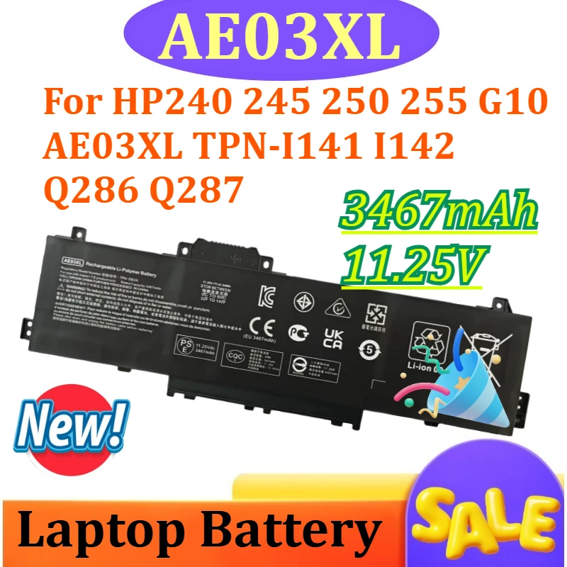 

AE03XL 3467mAh 11.25V Compatible with HP240 245 250 255 G10 AE03XL TPN-DB1N TPN-I141 I142 Q286 Q287 batteries