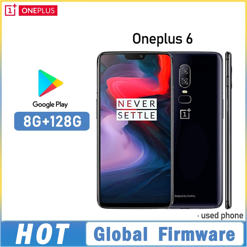 Global Firmware Oppo Oneplus 6 4G 8G 128G SmartPhone CPU Qualcomm Snapdragon 845 3300mAh 20MP Camera full screen used phone