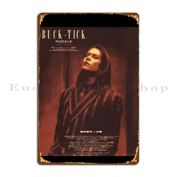 Buck Tick Atsushi Sakurai 90s Metal Plaque Rusty Classic Cinema Designing Iron Tin Sign Poster