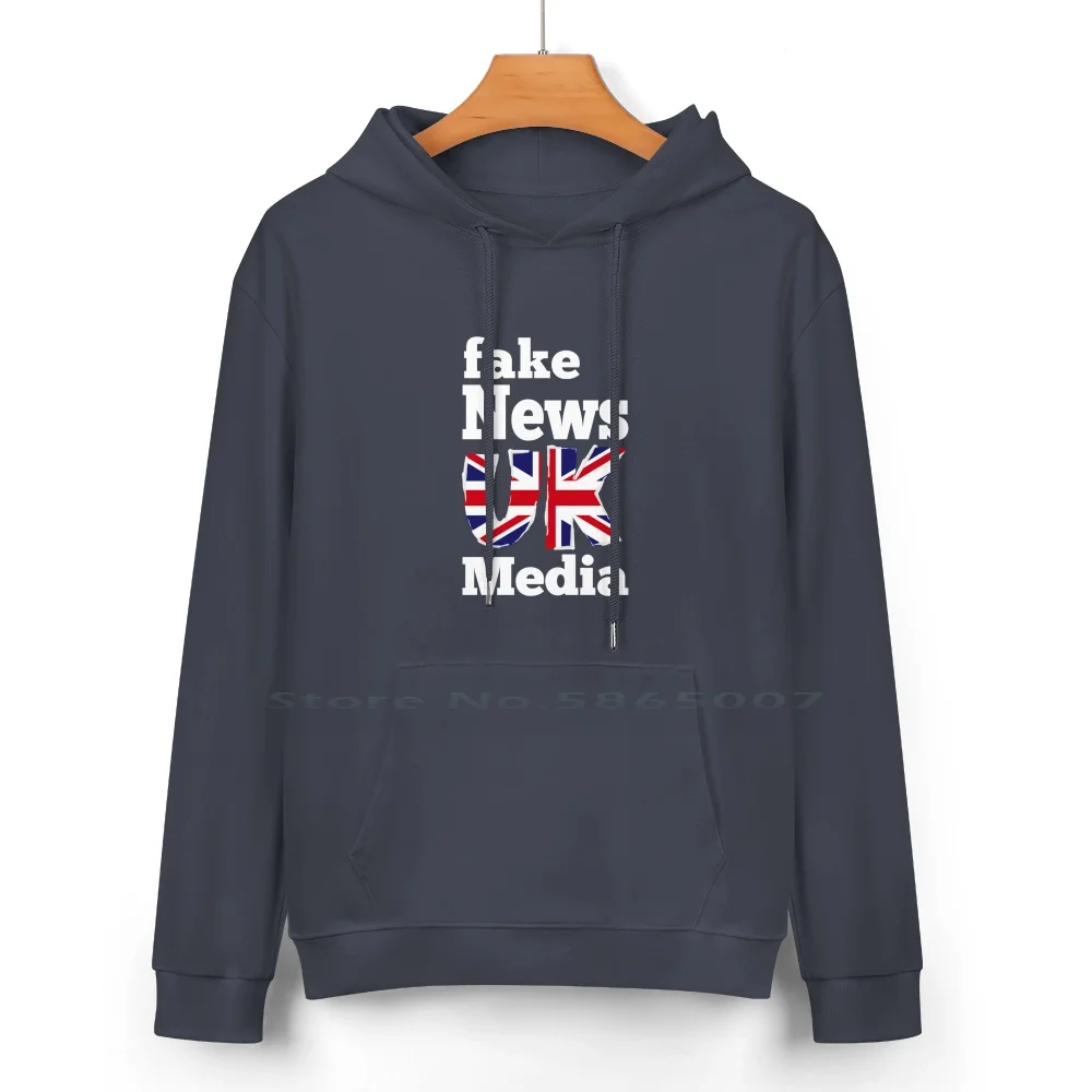 Uk Fake News Media Pure Cotton Hoodie Sweater 24 Colors Uk Fake News Brexit Politics Tory Media Daily Mail Anti Tories News Sky