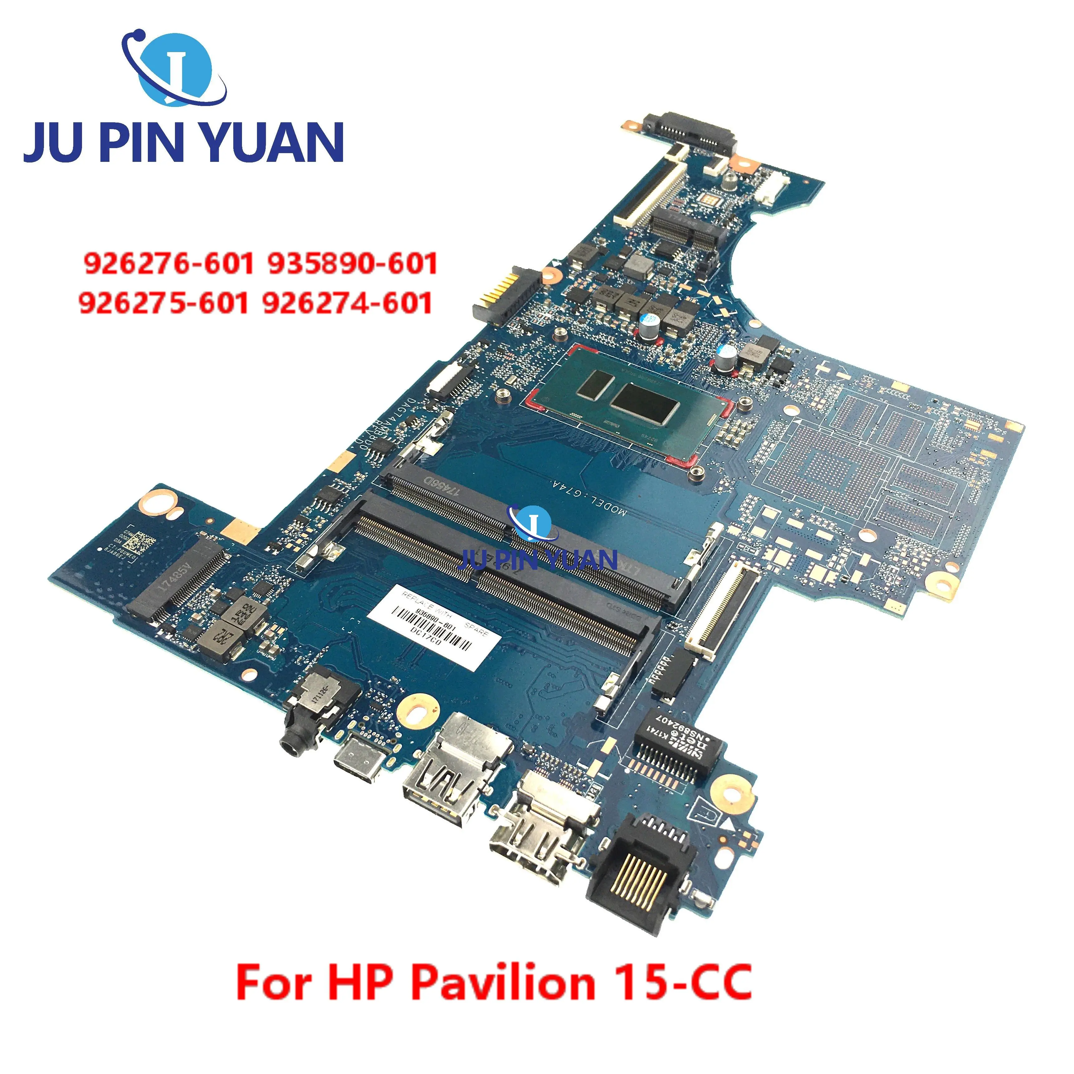 926276-601 935890-601 For HP Pavilion 15-CC Laptop Motherboard 926275-601 926274-601 DAG74AMB8D0 G74A Full Tested