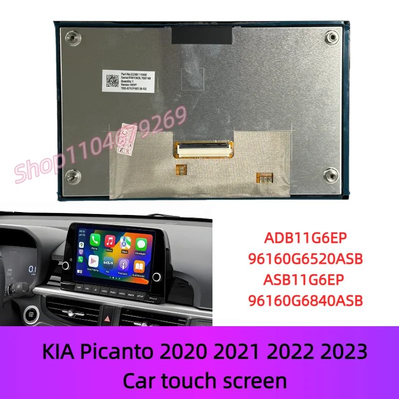 8 inch LCD touch Screen For KIA Picanto ADB11G6EP 96160G6520ASB ASB11G6EP 96160G6840ASB 2020 2021 2022 2023 GPS Navigaiton Radio