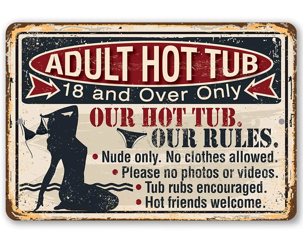 Adult Hot Tub - Swimming Pool Outdoor Sign, Hot Tub Accessories Funny Signs, No Bathing Suit Sign, Beach Rules and Camping De
