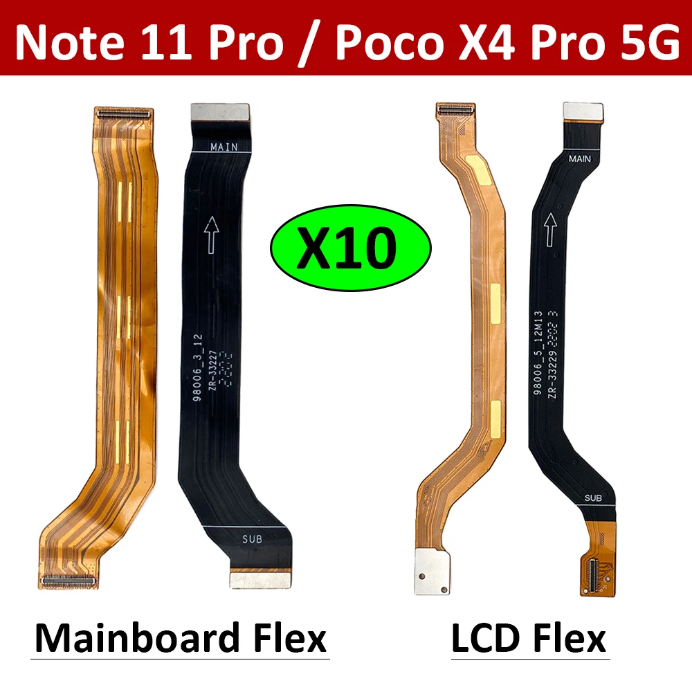 

10PcsLot, New For Xiaomi Poco X4 Pro 5G / Redmi Note 11 Pro 5G Main FPC LCD Display Connect Mainboard Flex Cable