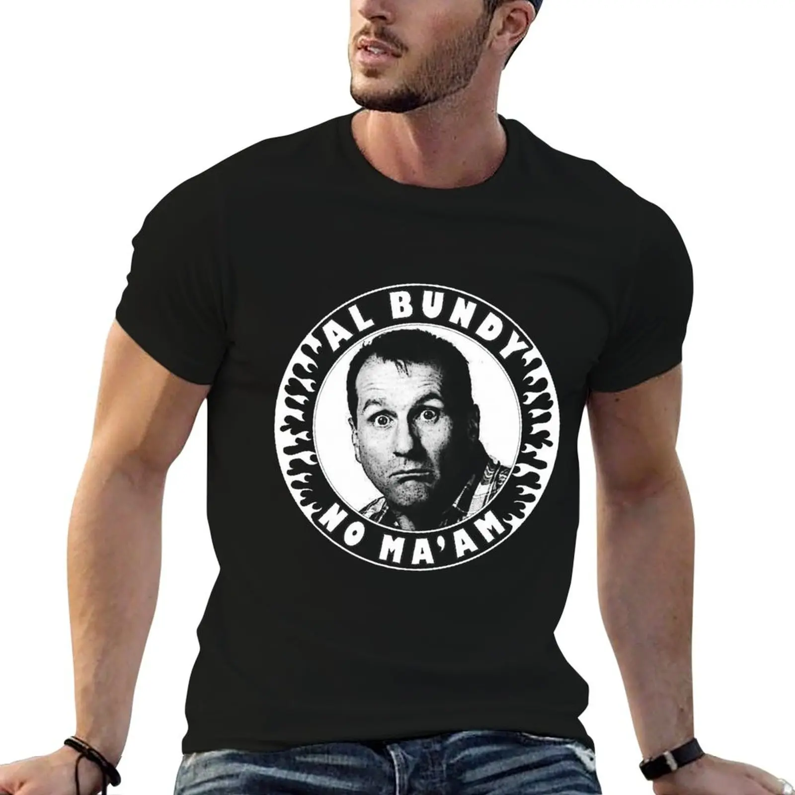 Al Bundy No Ma'am T-Shirt Big Size Loose Fit Tee Shirt