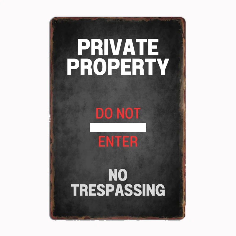 

Private Property No Trespassing Aluminum Metal Tin Sign Wall Decor Man Cave Bar US United States Rustic