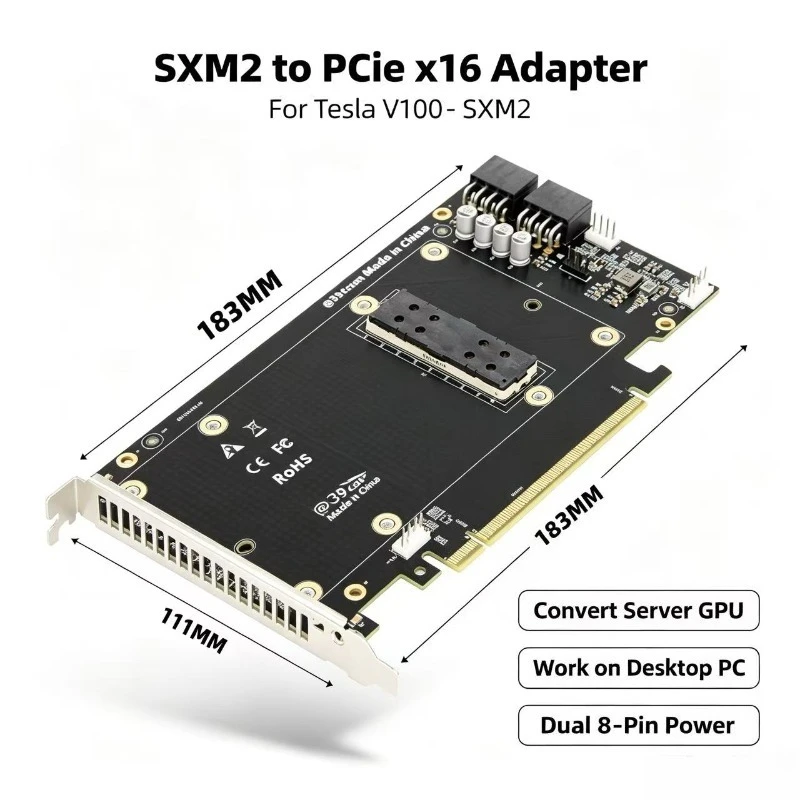 SXM2 To PCIe X16 Adapter Card For NVIDIA Tesla V100‑SXM2 GPU Server To Desktop Converter Board Dual 8Pin Power