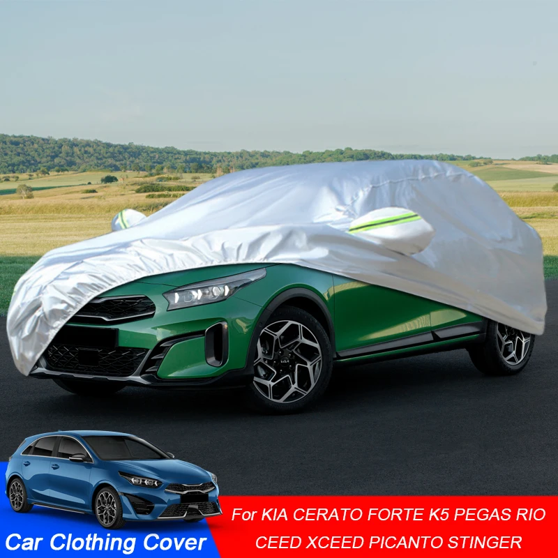 

Full Car Cover For KIA CEED CERATO Forte Optima PEGAS PICANTO MORNING Proceed RIO Stinger Sedan Rain Frost Snow Dust Waterproof