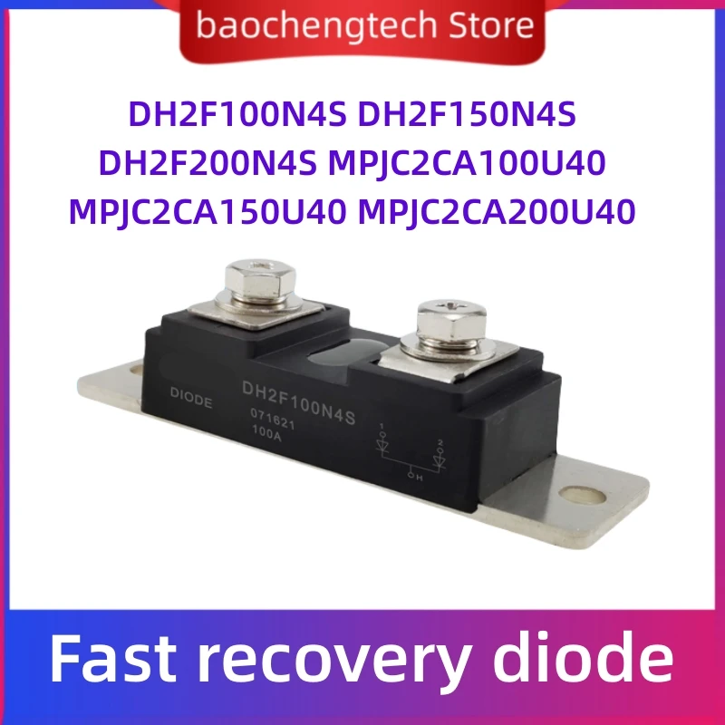 DH2F100N4S DH2F150N4S DH2F200N4S Fast recovery diode MPJC2CA100U40 MPJC2CA150U40 MPJC2CA200U40 Terminals Diode  Rectifier Module