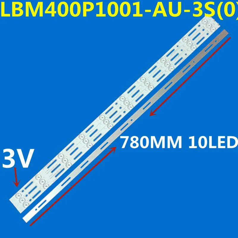 New LED Strip For LBM400P1001-AU-3S(0) AV-4S(0) HD400DF-E32/S0 LED40K1800 LED40H166 LED40K188 LED40K198 LED40H166 LED40EC191C