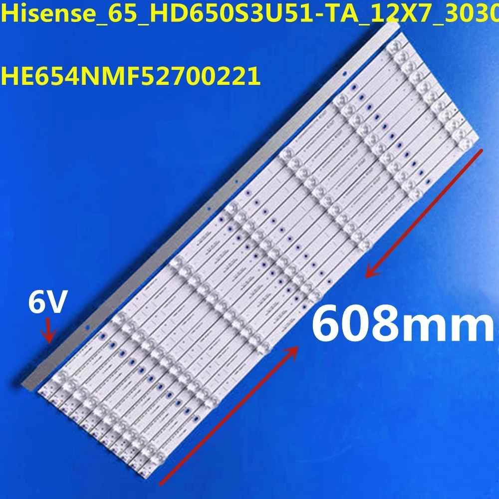 

New LED Strip 7Lamps For H65A6500UK 65H9808 HISENSE_65_HD650S3U51-TA_12X7_3030C_D6T-2D1_7S1P HE65SUMF98817251103E