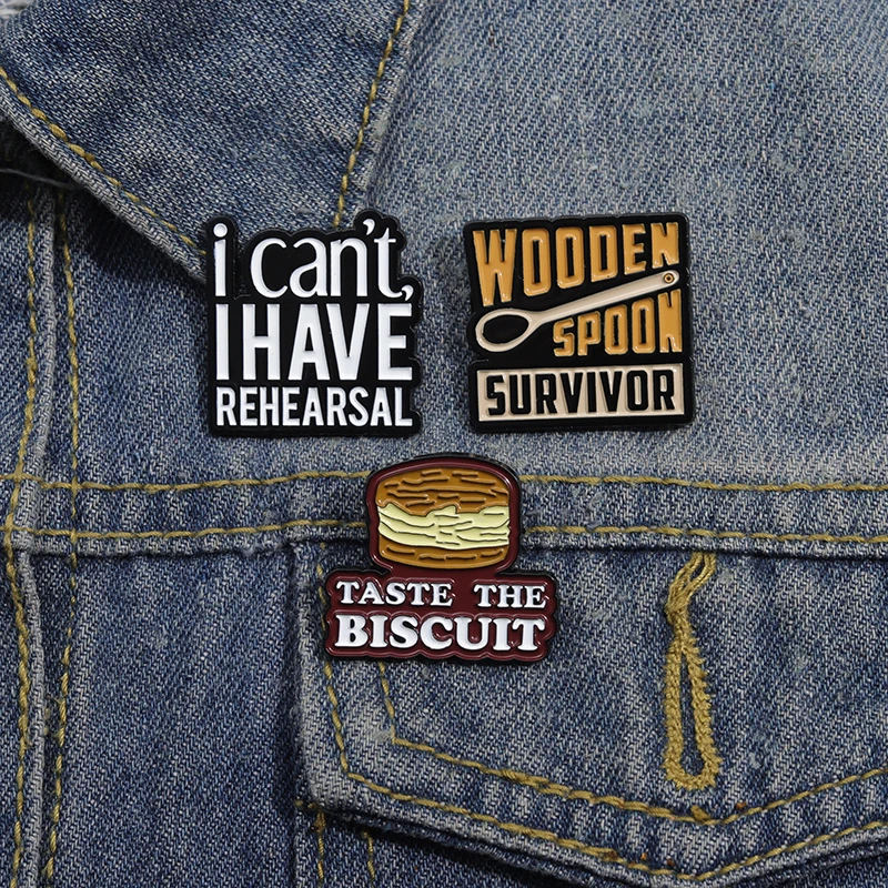 Taste The Biscuit Funny Enamel Pins I Can'T I Have Rehearsal Creative Drama Lapel Brooch Badge Accessories Decorate Gifts