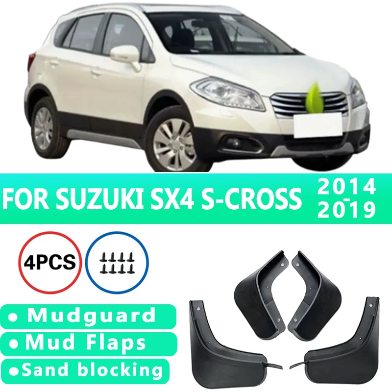 

Mud Flaps Fit for SUZUKI SX4 S-CROSS Sx4 Crossover 2014-2019Mudguards Tire Fenders Splash Proof Accessories Wheel Guards 4ps