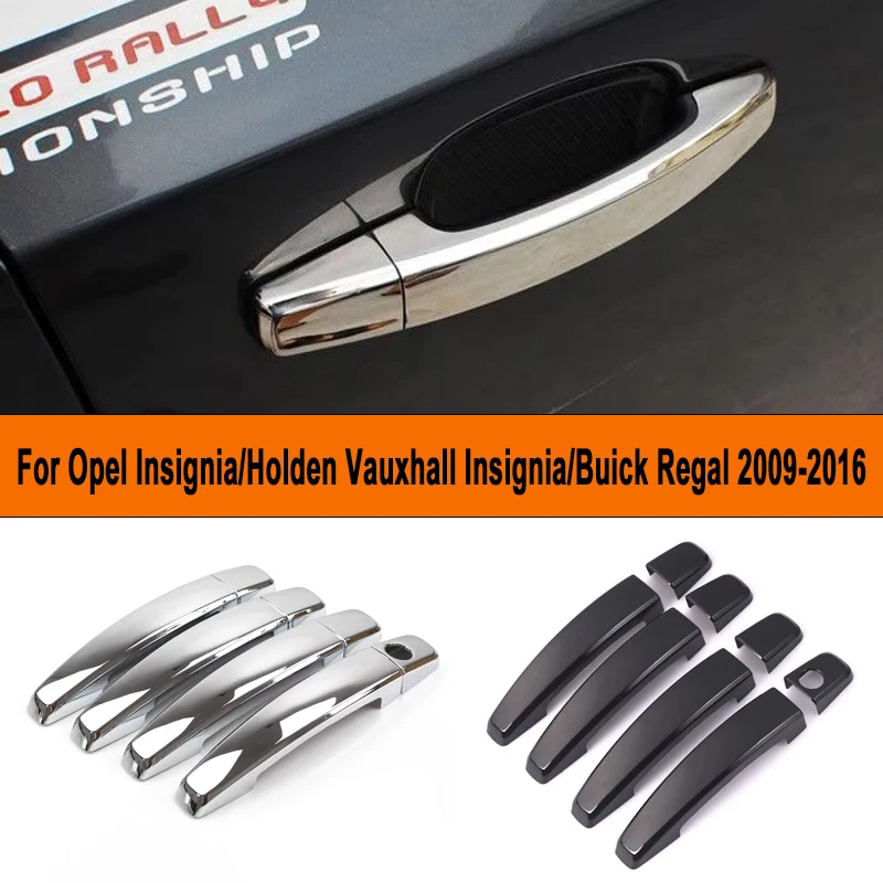 

Хромированные черные наклейки на дверные ручки автомобиля, аксессуары для стайлинга для Opel Insignia/Holden Vauxhall Insignia/Buick Regal 2009-2016