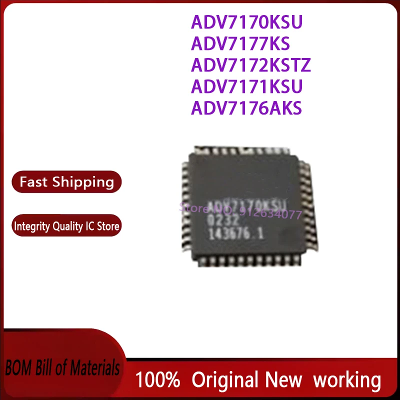 New original ADV7177KS ADV7171KSU ADV7172KSTZ ADV7176AKS ADV7170KSU QFP