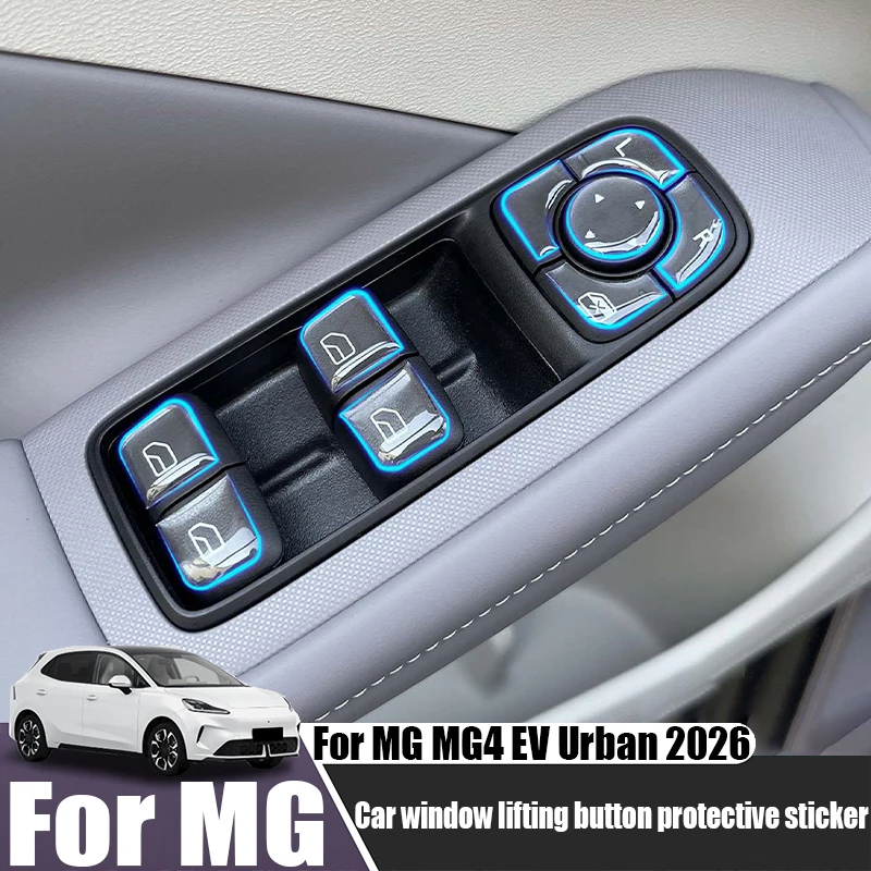 For MG MG4 EV Urban 2026 drip glue transparent car window lifting button protection patch car interior modification parts