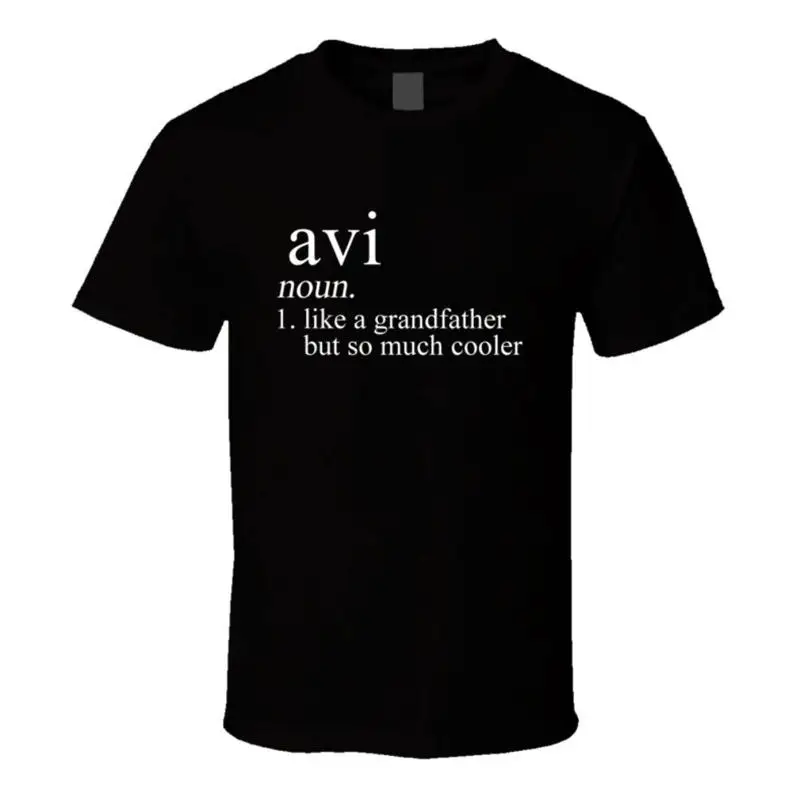 Avi Noun Language Definition Grandpa Grandfather Father's Day Gift Cool T Shirt