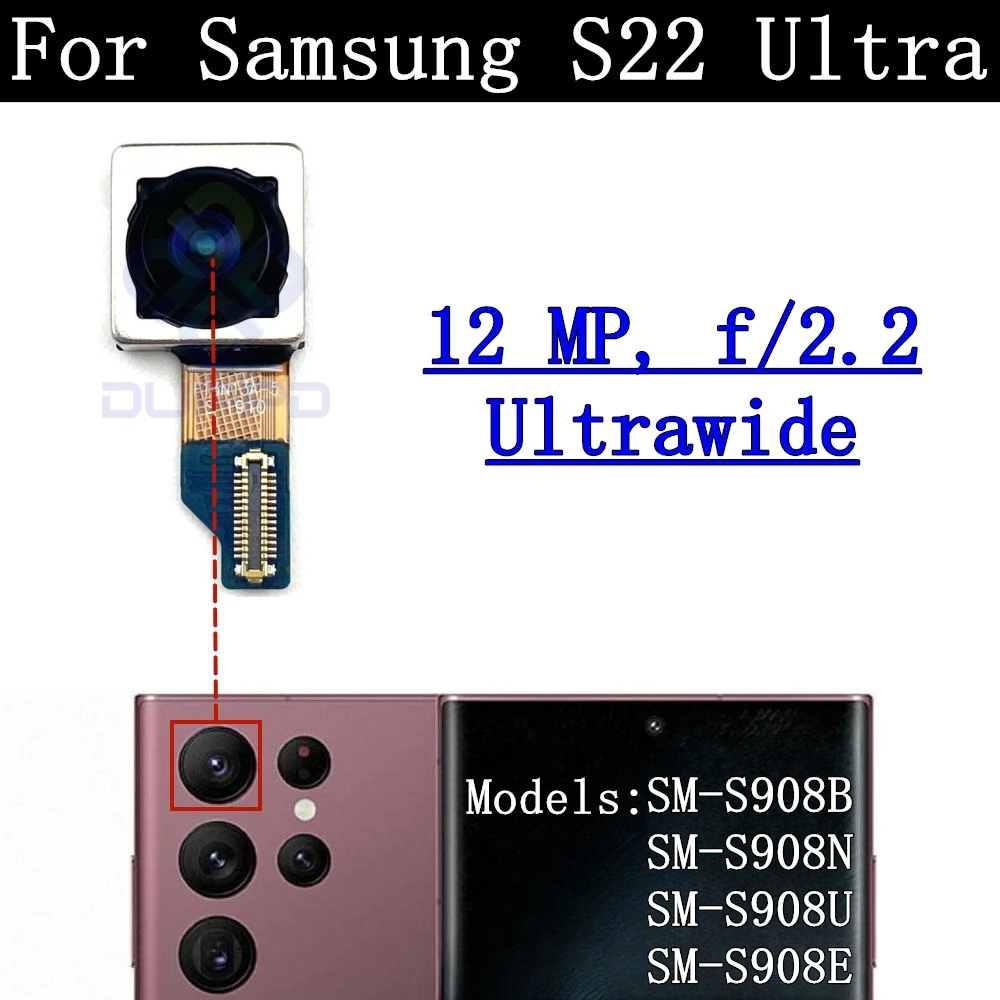 Rear Camera For Samsung Galaxy S22 Ultra Front Selfie Small Facing Main Wide Back Camera Module Flex Frame Glass Lens