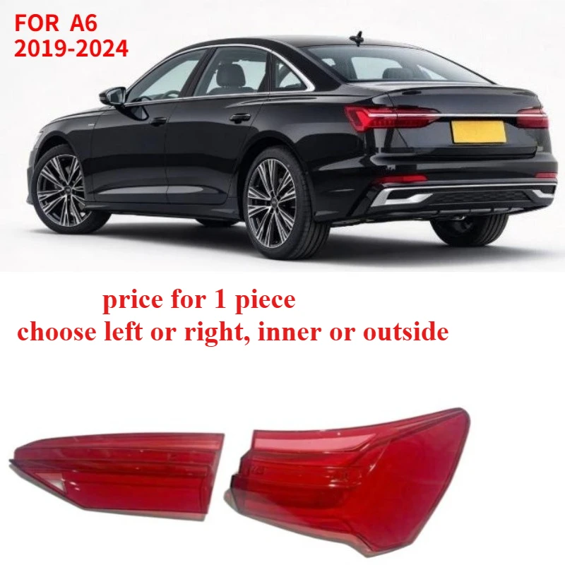 Tail Light Lens FOR A6 2019-2024 C8 Rear Tail Lamp Cover Right OR Left choose inner or outside