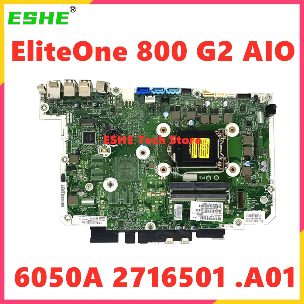 

822826 -002 822826 -602 For HP EliteOne 800 G2 AIO Notebook Motherboard 798964 -002 TPC-T007-23 6050A 2716501 .A01 LGA1151 DDR4