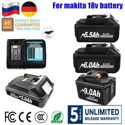 3.0/5.5/6.0/9AH Battery for Makita Battery 18v BL1830 Rechargeable Power Tool Battery  BL1860B BL186018650 Li-Ion With LED Charg