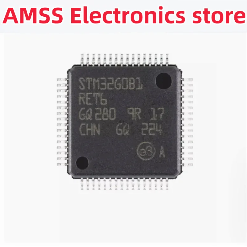 AMSS STM32G0B1RET6 STM32G0B1 STM32 G0B1RET6 G0B1RE STM32G ARM-M0 32-bit MCU chip controller