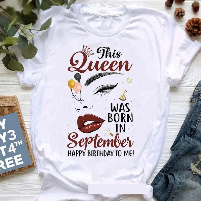 Cool Tshirt Women's Clothing This Queen Was Bron in September/March Graphic Print T-Shirt Femme Happy Birthday To Me T Shirts