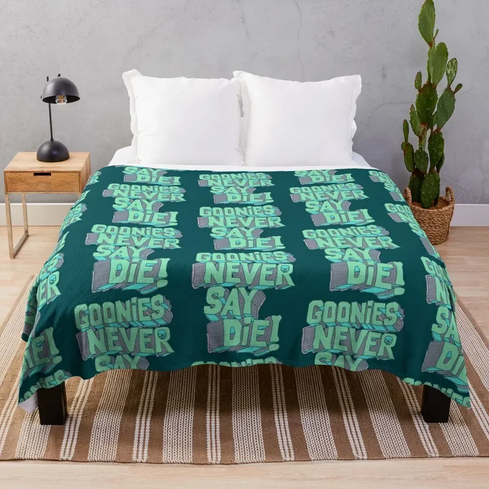 

goonies naver say die Throw Blanket decorative for sofa valentine gift ideas Giant Sofa Blankets