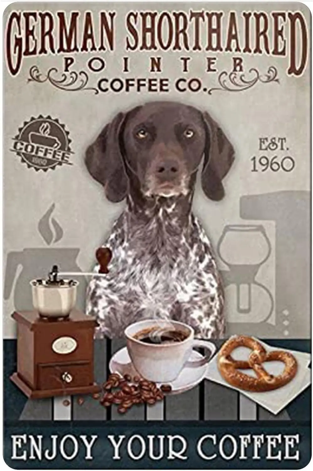 Metal Sign German Shorthaired Pointer Coffee Sign Vintage Signs Retro Aluminum Tin Sign for Kitchen Home Office Bar Cafe De sign