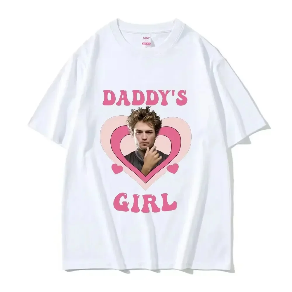 Daddy's Girl Robert Pattinson Men Women Print Cotton T Shirt Twilight Saga Vintage 90s Short Sleeve Tshirt Oversized T-shirts