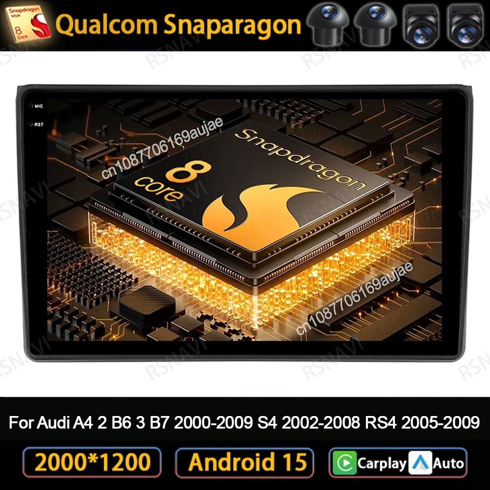 

Car Radio Android 15 For Audi A4 2 B6 3 B7 2000-2009 S4 2002-2008 RS4 2005-2009 Multimedia Qualcomm DVD Navigation Autoradio DSP
