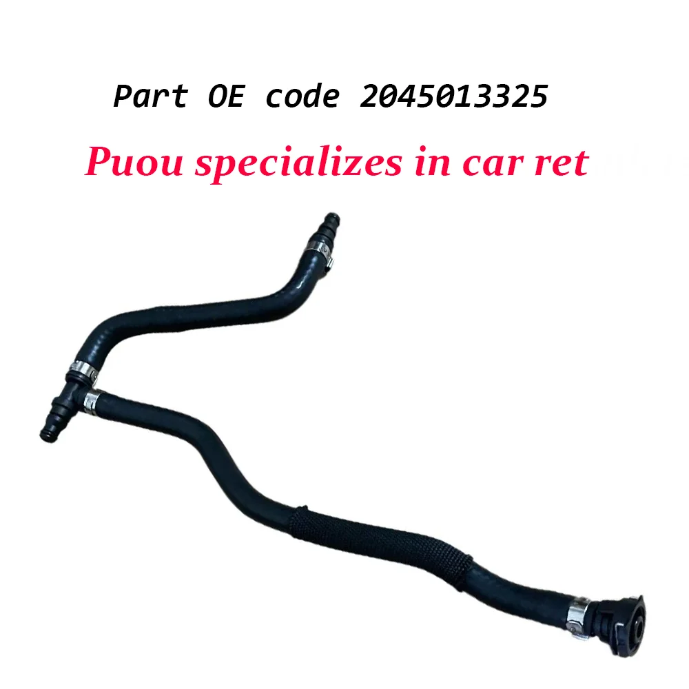 2045013325 A2045013325 Engine Coolant Hose Pipe For Mercedes Benz W204 S204 W212 C207 S212 A207 C204 204 501 33 25