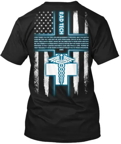 

Rad Techs Prayer T-Shirt Made in the USA Size S to 5XL