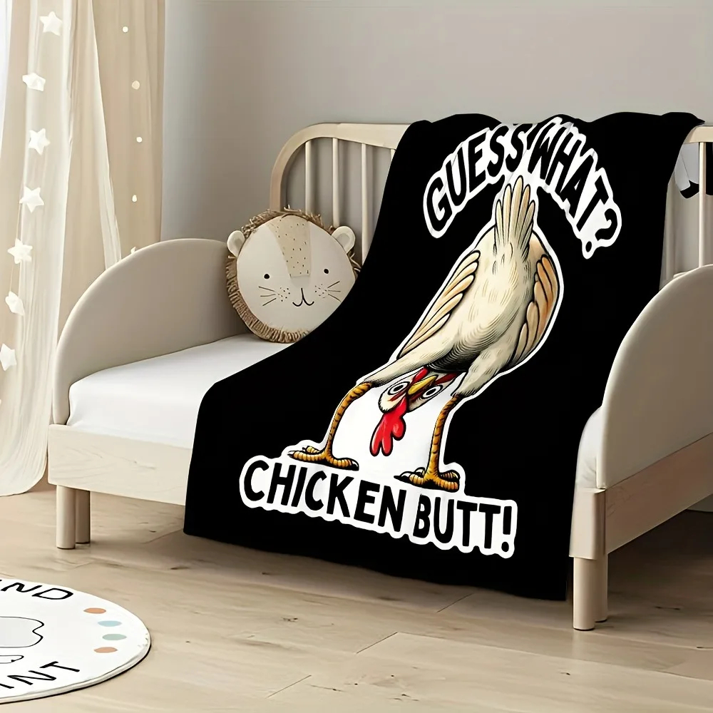 بطانية رمي الدجاج المضحكة - الفانيلا الناعمة "تخمين ما؟ مؤخرة الدجاج!" نص مريح لجميع المواسم للسفر في السرير والأريكة والسيارة من النزهة